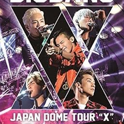 Amazon.co.jp | BIGBANG JAPAN DOME TOUR 2014~2015 “X